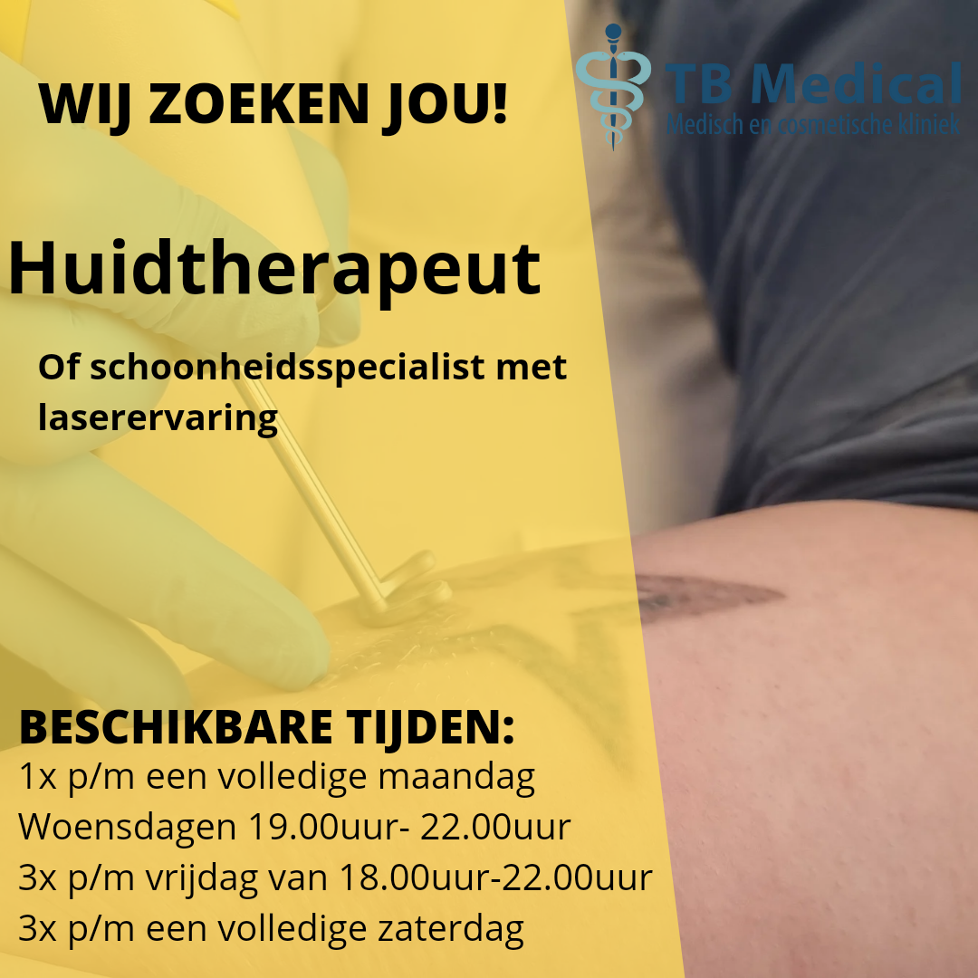 Vacature: Huidtherapeut /Schoonheidsspecialist met Laserervaring