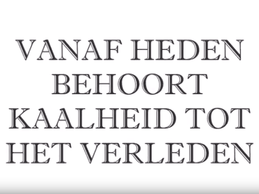 Kaalheid is verleden tijd